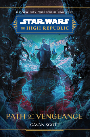 Cover of Star Wars: The High Republic: Path Of Vengeance
