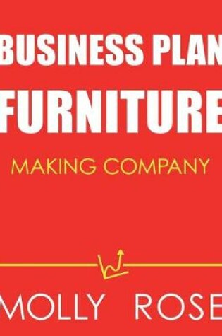 Cover of Business Plan Furniture Making Company