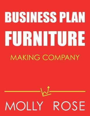 Book cover for Business Plan Furniture Making Company