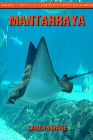 Cover of Mantarraya