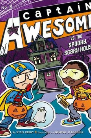 Cover of Captain Awesome vs. the Spooky, Scary House, 8