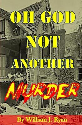 Book cover for Oh God Not Another Murder