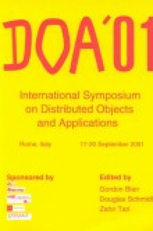 Cover of International Symposium on Distributed Objects and Applications (DOA 2001 )