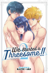 Book cover for We Started a Threesome!! Vol. 2