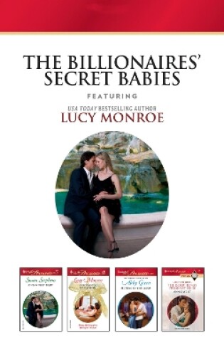 Cover of The Billionaires Secret Babies - 4 Book Box Set