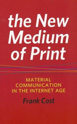 Book cover for The New Medium of Print