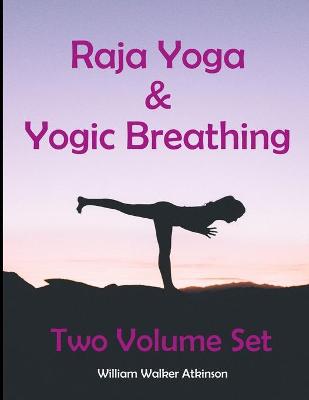 Book cover for Raja Yoga & Yogic Breathing