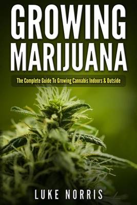 Book cover for Growing Marijuana