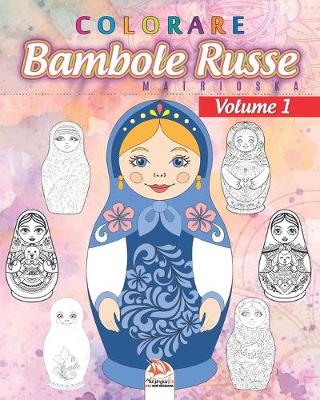 Book cover for colorare Bambole Russe 1 - Matrioska