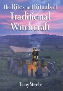 Book cover for Rites and Rituals of Traditional Witchcraft