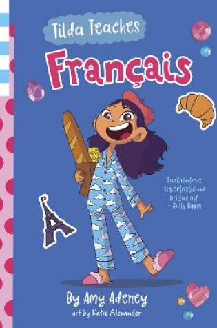 Cover of Tilda Teaches Francais (that's French!)