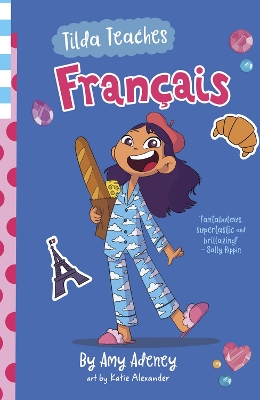 Book cover for Tilda Teaches Francais (that's French!)