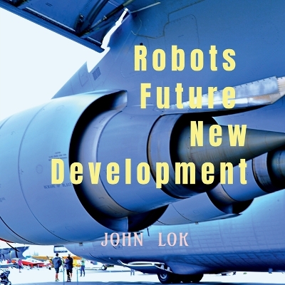 Book cover for Robots Future New Development