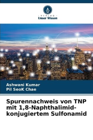 Cover of Spurennachweis von TNP mit 1,8-Naphthalimid-konjugiertem Sulfonamid