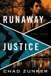 Book cover for Runaway Justice
