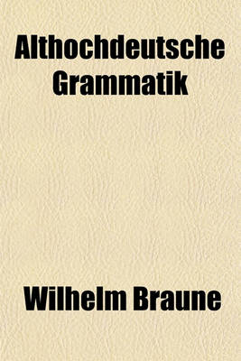 Book cover for Althochdeutsche Grammatik