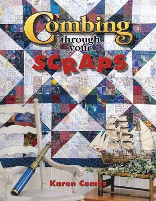 Book cover for Combing Through Your Scraps