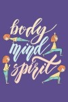 Book cover for Body Mind Spirit