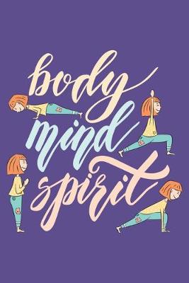 Book cover for Body Mind Spirit