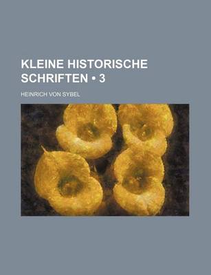 Book cover for Kleine Historische Schriften (3)