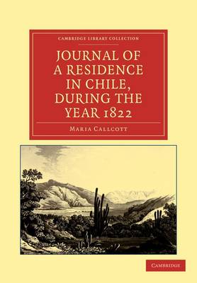 Book cover for Journal of a Residence in Chile, during the Year 1822