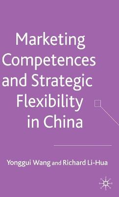 Book cover for Marketing Competences and Strategic Flexibility in China