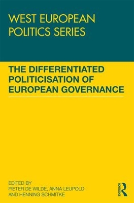 Cover of The Differentiated Politicisation of European Governance