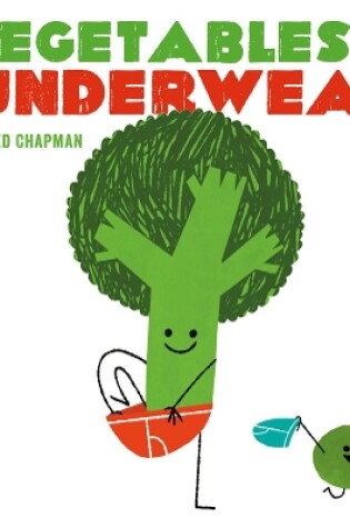 Cover of Vegetables in Underwear