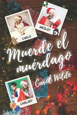 Book cover for Muerde el muerdago