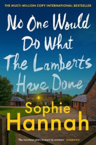 Cover of No One Would Do What The Lamberts Have Done