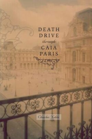 Cover of Death Drive Through Gaia Paris