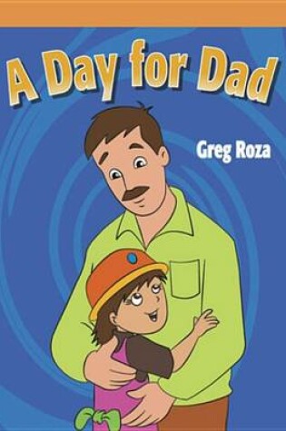 Cover of A Day for Dad