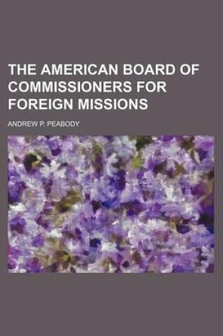 Cover of The American Board of Commissioners for Foreign Missions