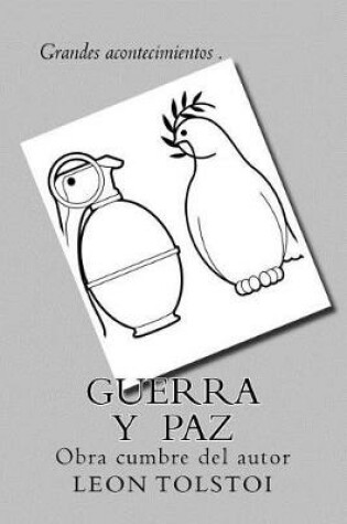 Cover of Guerra Y Paz (Spanish) Edition