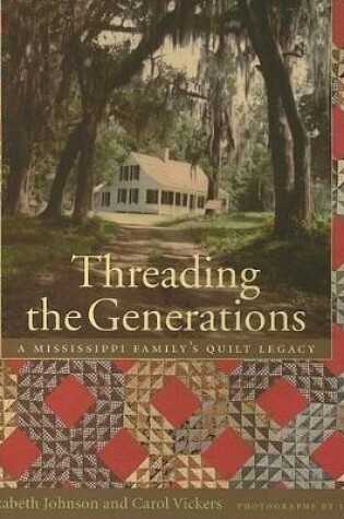 Cover of Threading the Generations