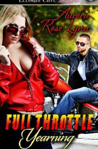 Cover of Full Throttle Yearning
