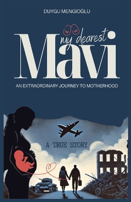 Book cover for Mavi, My Dearest