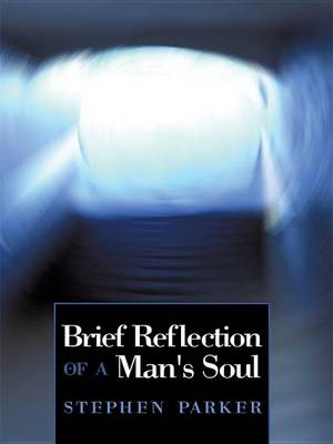 Book cover for Brief Reflection of a Man's Soul