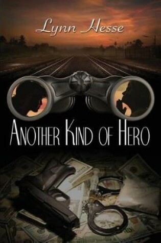 Cover of Another Kind of Hero