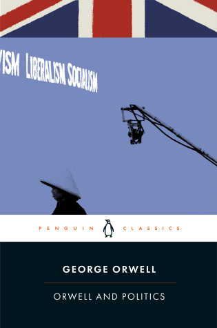 Cover of Orwell and Politics