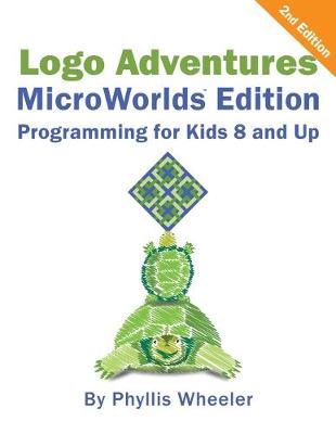 Book cover for Logo Adventures MicroWorlds Edition