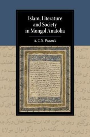 Cover of Islam, Literature and Society in Mongol Anatolia