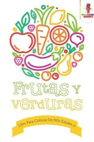 Cover of Frutas Y Verduras