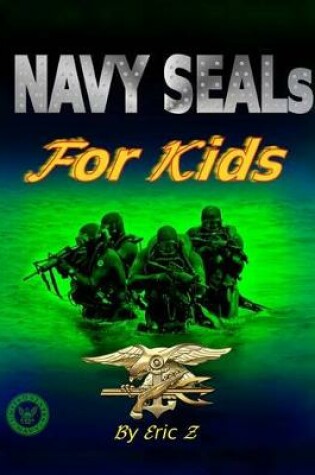 Cover of Navy Seals for Kids