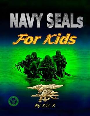 Cover of Navy Seals for Kids