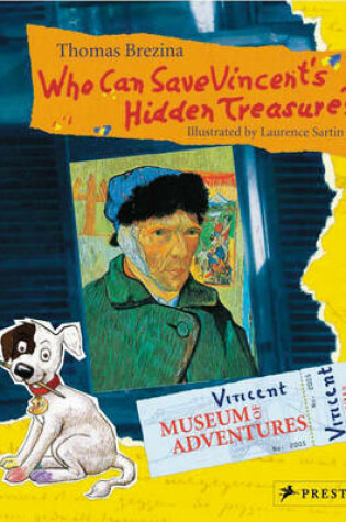 Cover of Who can Save Vincent's Hidden Treasure? the Museum of Adventures