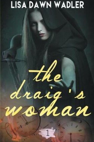 Cover of The Draig's Woman