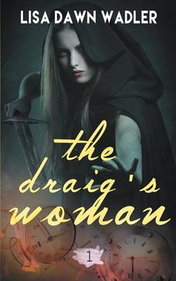 Book cover for The Draig's Woman