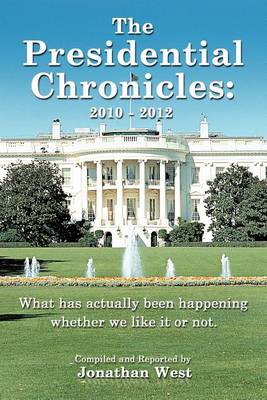 Book cover for The Presidential Chronicles