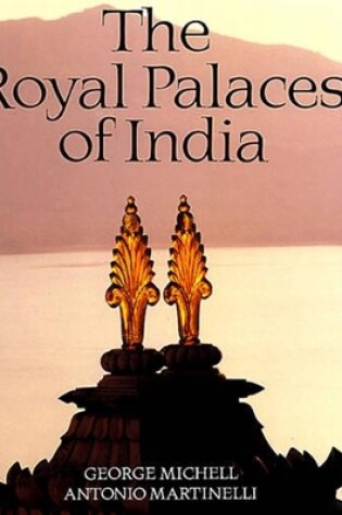 Cover of The Royal Palaces of India